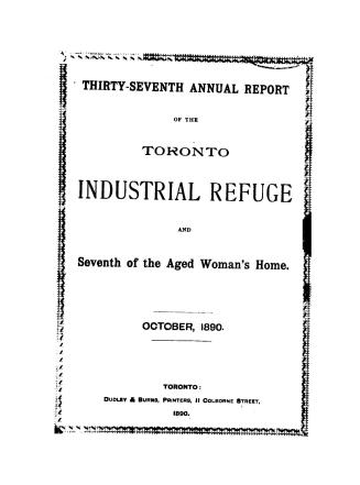 Annual report of the Toronto Industrial Refuge and Aged Woman's Home