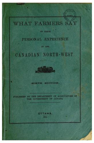 What farmers say of their personal experience in the Canadian North-west