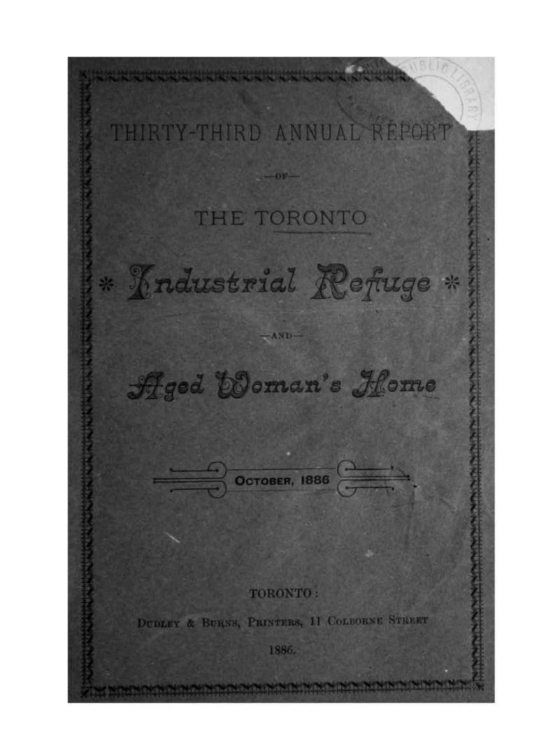 Annual report of the Toronto Industrial Refuge and Aged Woman's Home