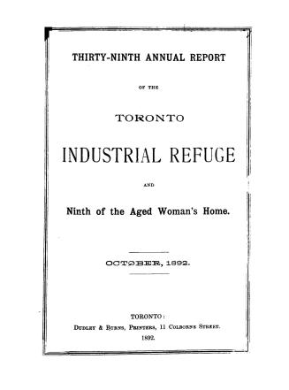 Annual report of the Toronto Industrial Refuge and Aged Woman's Home