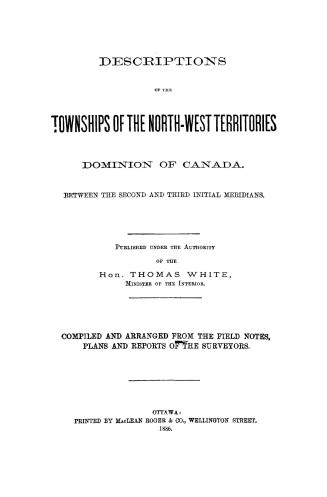 Descriptions of the townships of the North-west Territories, Dominion of Canada