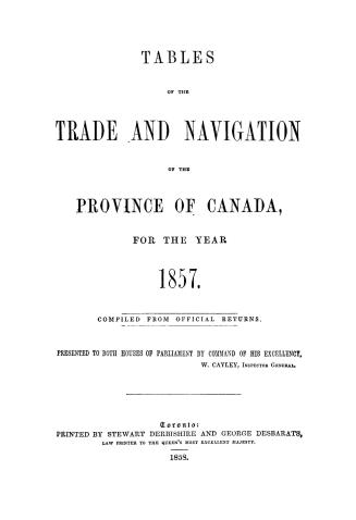 Tables of the trade and navigation of the Province of Canada for the year