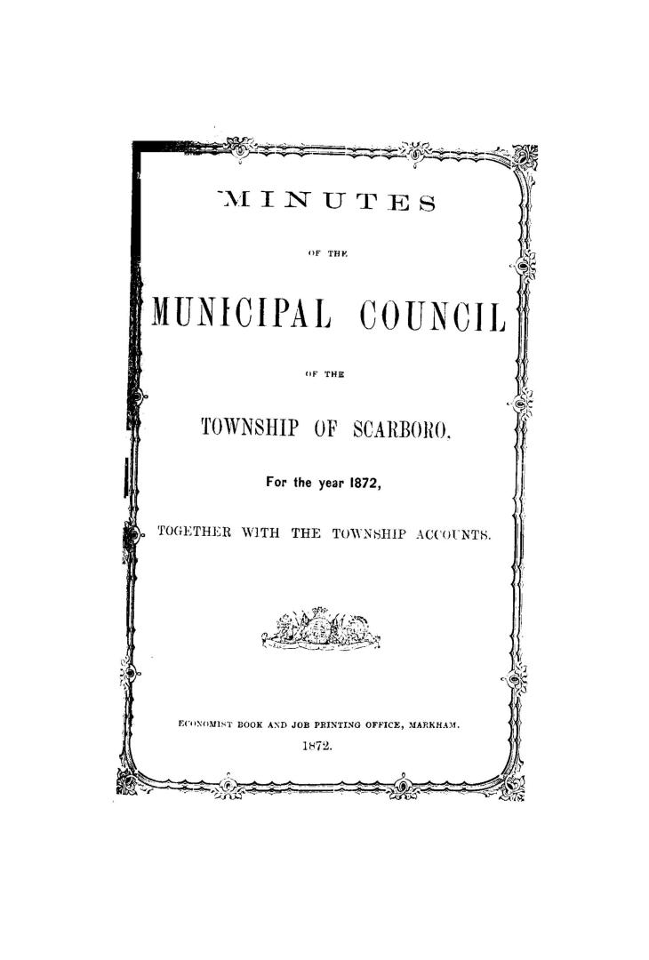 Minutes of the Municipal Council of the Township of Scarboro'