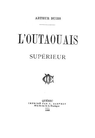 L'Outaouais supérieur.