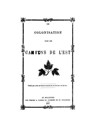 La colonisation dans les cantons de l'est