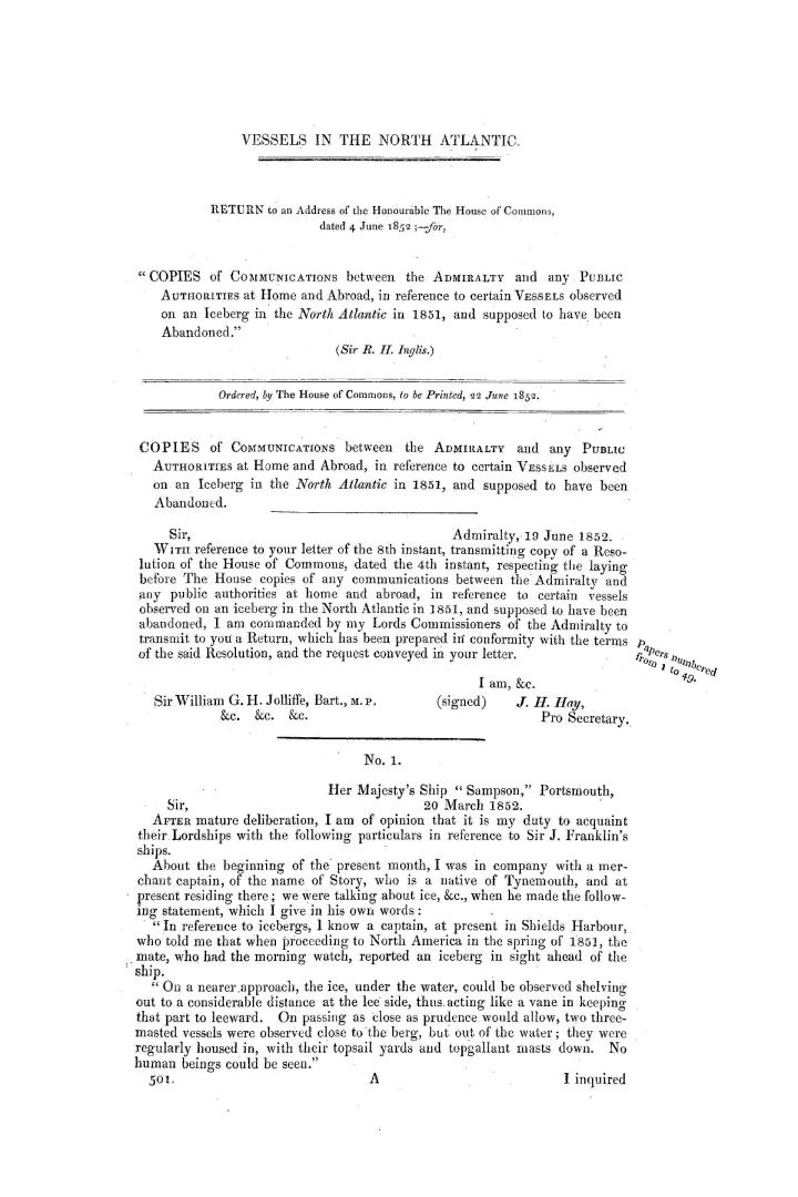 Vessels in the North Atlantic. Return to an address of the honourable the House of Commons, dated 4 June 1852, - for, ''Copies of communications betwe(...)