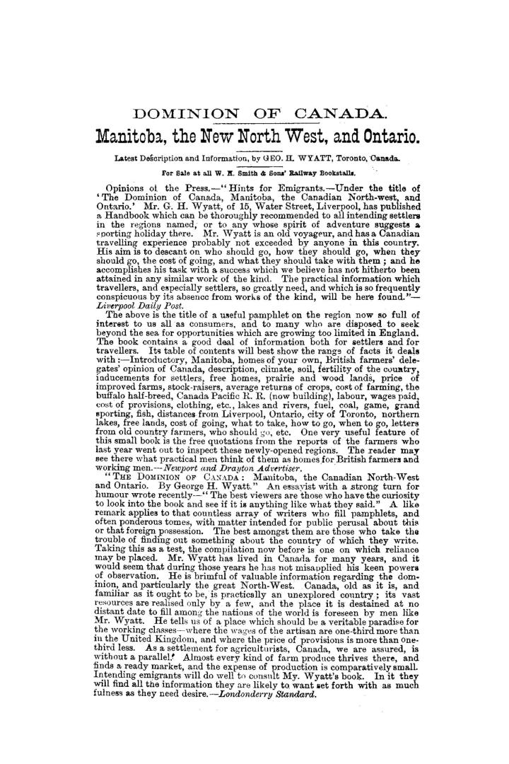 The traveller's and sportsman's guide to the principal cities, towns & villages near the hunting & fishing grounds of the great northern lakes in Canada & Manitoba: being a description of the journey from Liverpool to the river "St. Lawrence", lakes "Ontario", "Simcoe", "Muskoka", "Chouchiching" [sic] the "Georgian Bay", lakes "Huron", "Superior", "Winnipeg", "Manitoba", and their connecting rivers, giving the best route to the game and fish sporting localities, how to go, cost of journey, outfit, what to take for camping, distances, &c.