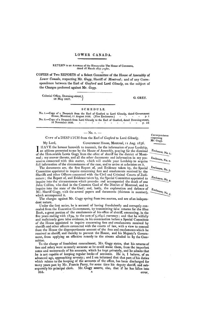 Lower Canada. Return to an address of the Honourable the House of Commons, dated 16 March 1837, : for, copies of two reports of a Select Committee of (...)