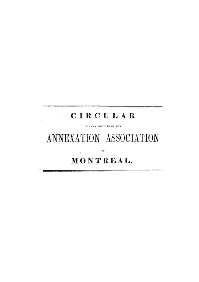 Circular of the committee of the Annexation Association of Montreal