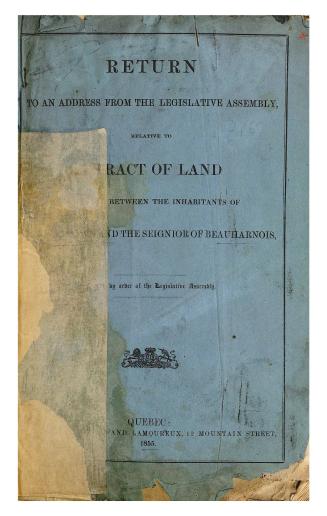 Return to an Address from the Legislative assembly relative to a tract of land in dispute between the inhabitants of Russelltown and the seignior of Beauharnois.