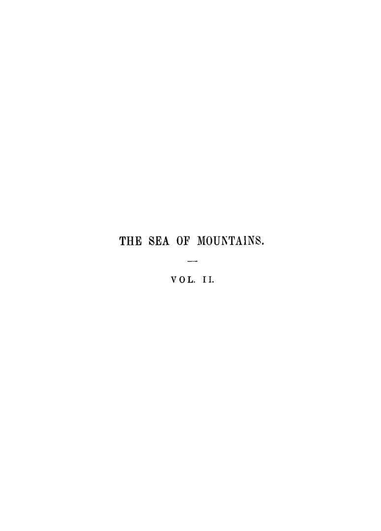 The sea of mountains : an account of Lord Dufferin's tour through British Columbia in 1876