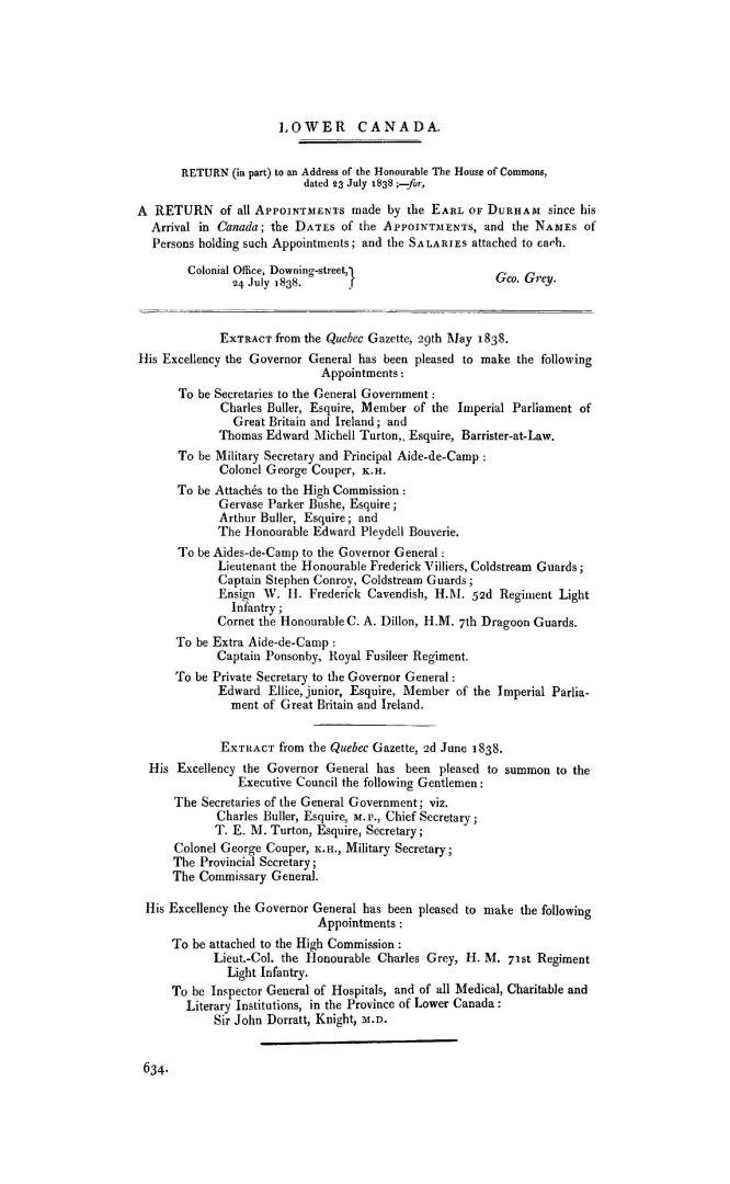 Lower Canada. Return (in part) to an address of the Honourable the House of Commons, dated 23 July 1838, -- for, A return of all appointments made by (...)