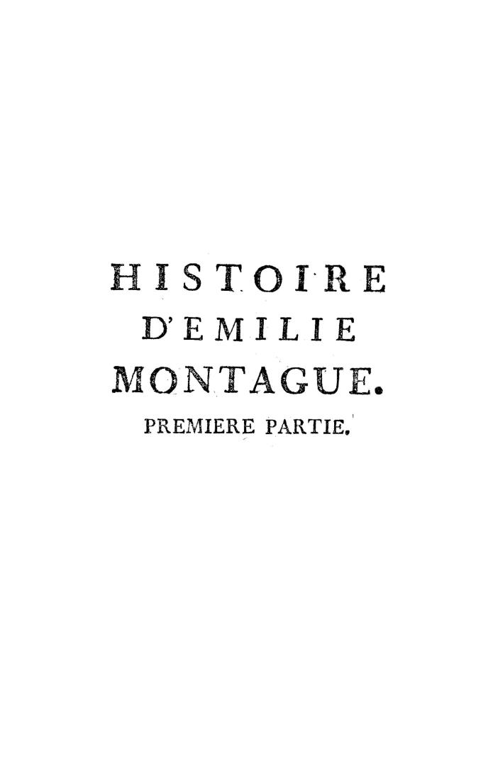 Histoire d'Emilie Montague par l'auteur de Julie Mandeville; traduit de l'anglois