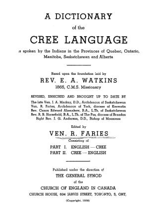 A dictionary of the Cree language