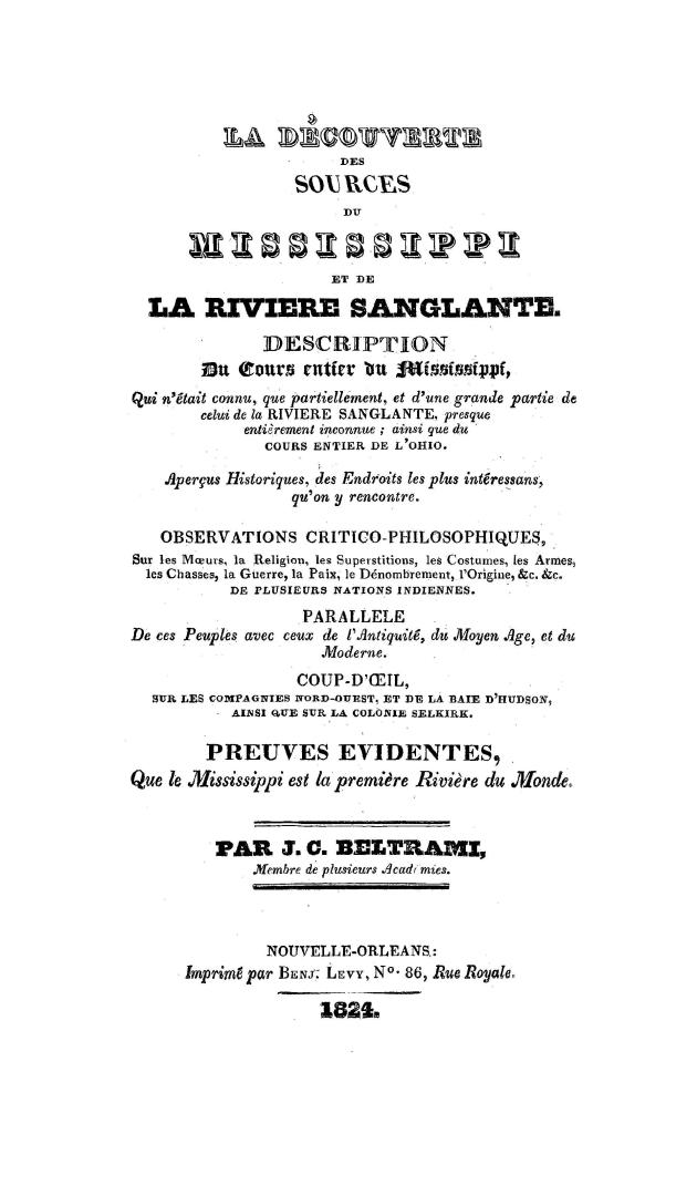 La découverte des sources du Mississippi et de la rivière Sanglante