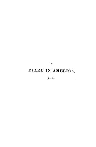 A diary in America, with remarks on its institutions