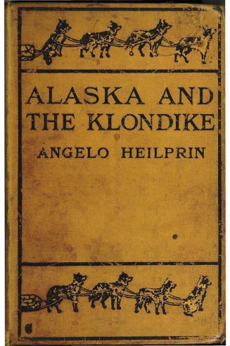 Alaska and the Klondike