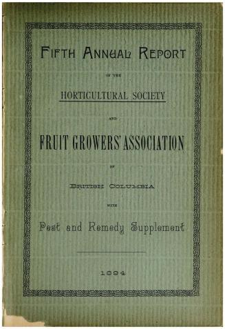 Annual report of the Horticultural Society and Fruit Growers' Association of British Columbia