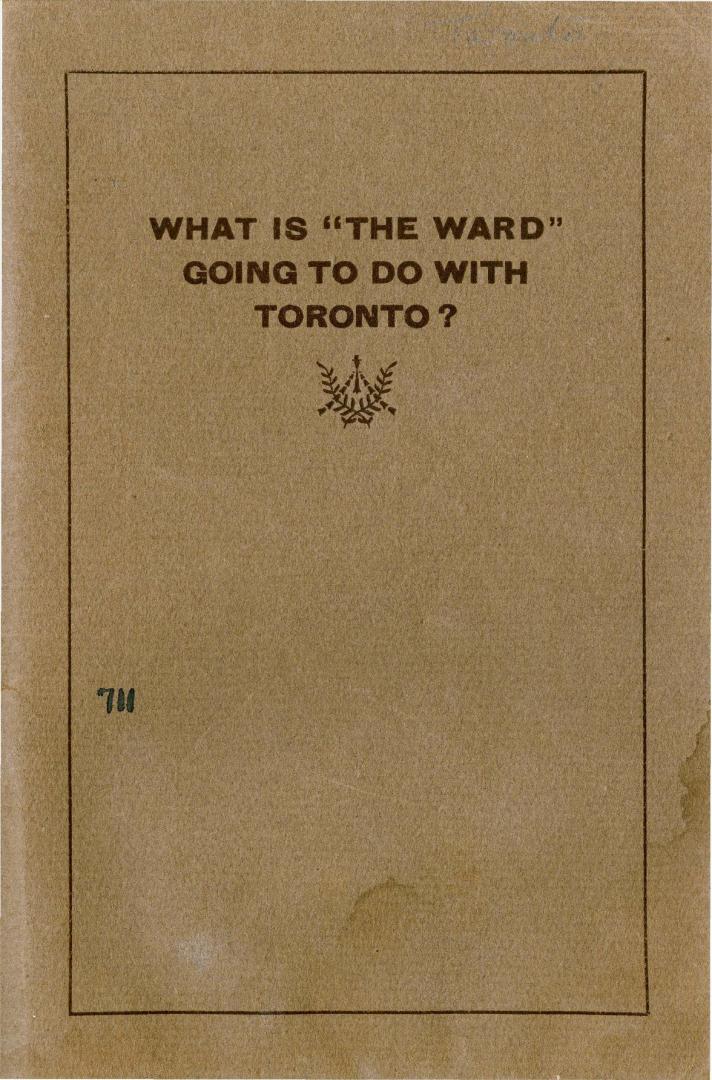 What is ''the Ward'' going to do with Toronto?