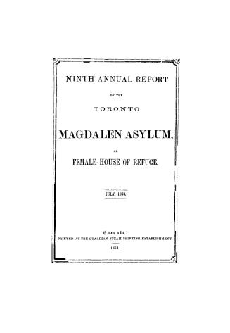 Annual report of the Toronto Magdalene Asylum, and Industrial House of Refuge for Females