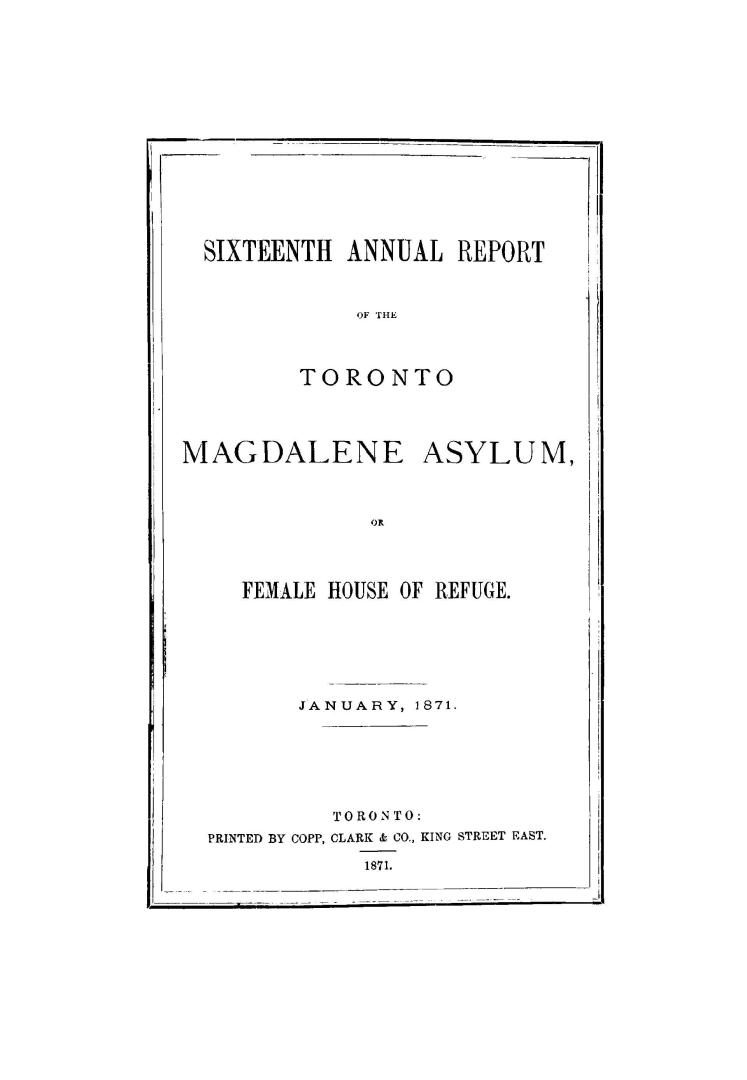 Annual report of the Toronto Magdalene Asylum, and Industrial House of Refuge for Females