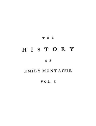 The history of Emily Montague (v