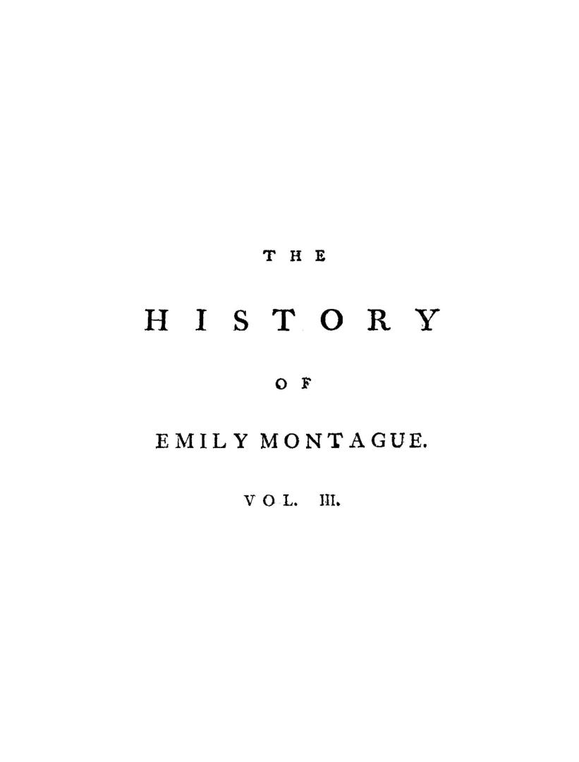 The history of Emily Montague (v