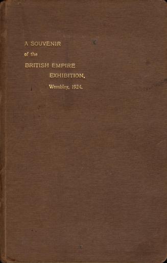 A souvenir of the British Empire Exhibition, Wembley, 1924