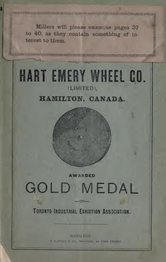 Catalogue and price list of the Hart Emery Wheel Company, Hamilton, Canada : manufactures of the celebrated Hart's patent solid emery and corundum wheel