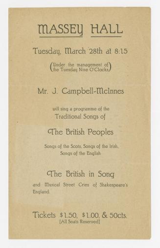 Massey Hall ... Mr. J. Campbell-McInnes will sing a programme of the traditional songs of the British peoples