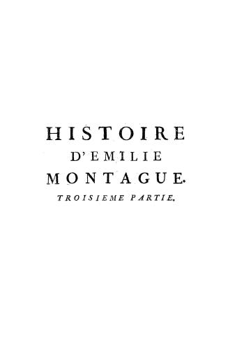 Histoire d'Emilie Montague par l'auteur de Julie Mandeville; traduit de l'anglois