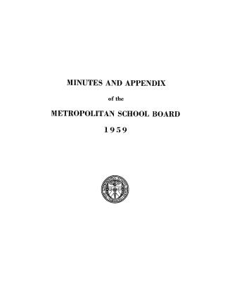 Minutes and appendix of the Metropolitan School Board, 1959