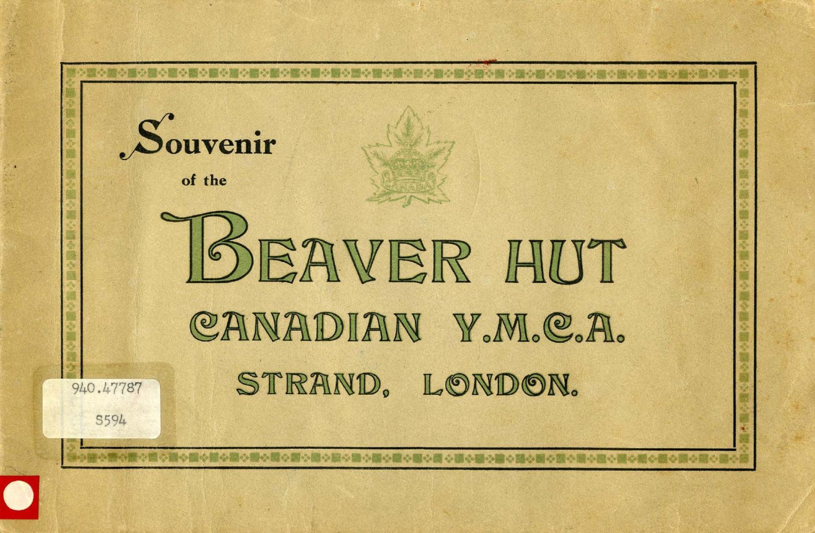 Souvenir of the Beaver Hut Canadian Y