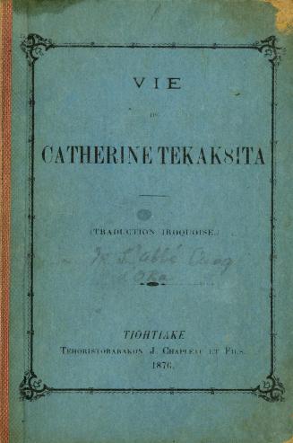 Vie de Catherine Tekakwita, traduction iroquoise