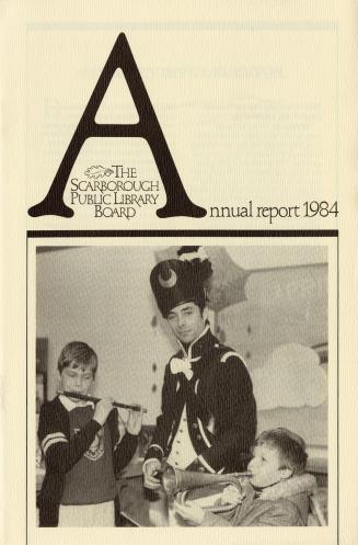 Scarborough Public Library (Ont.). Annual report 1984