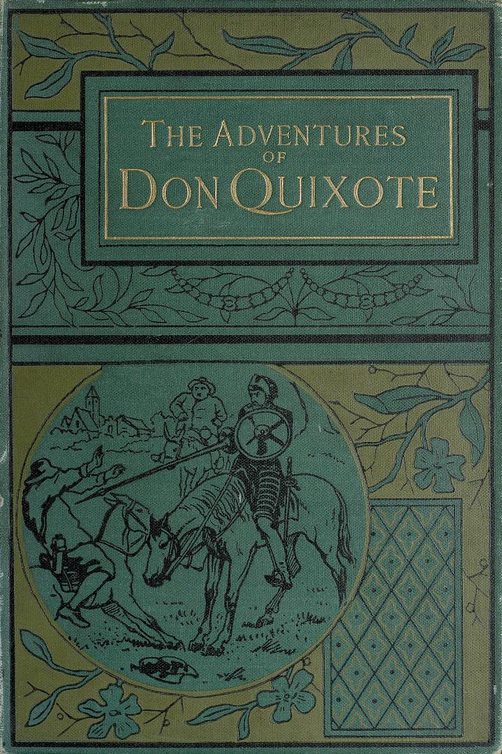 The adventures of Don Quixote de la Mancha