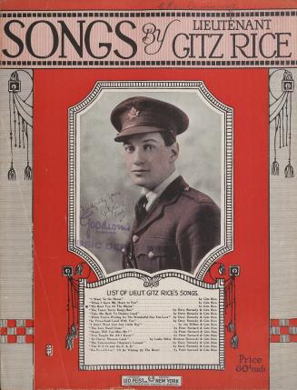 Cover has list of songs by Lieutenant Gitz Rice within decorative framing and embellishments; i…