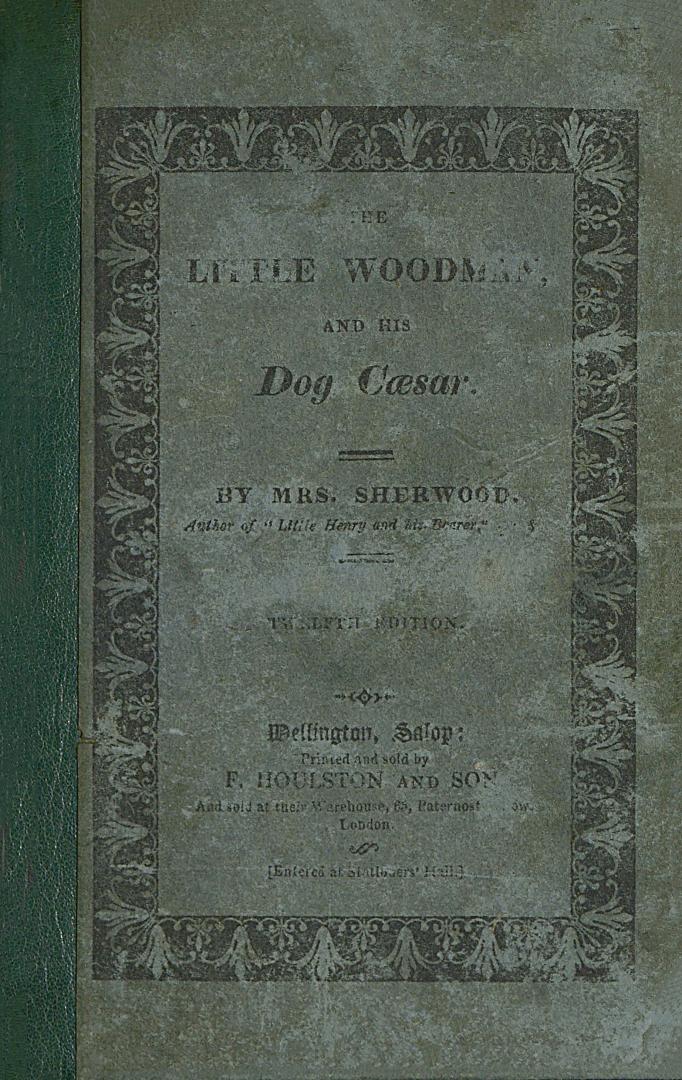 The little woodman and his dog Cæsar