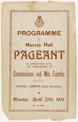 Programme of Massey Hall pageant in connection with the homecoming of Commissioner and Mrs. Coombs