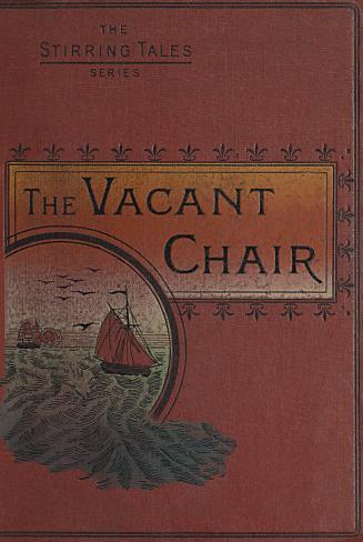 The vacant chair and other tales